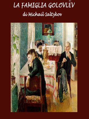 cover image of Famiglia Golovlev, La